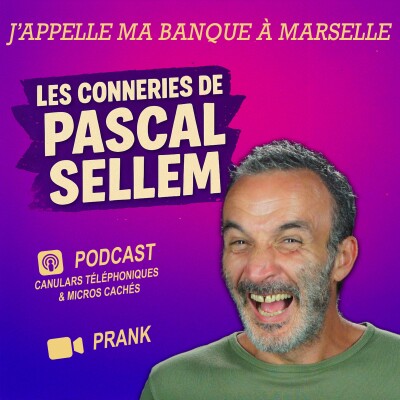 💶 J'appelle ma banque à Marseille 🔴 Canular Pascal Sellem cover