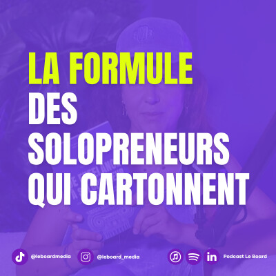 Expertise, média, produit, communauté : la formule des solopreneurs qui cartonnent cover