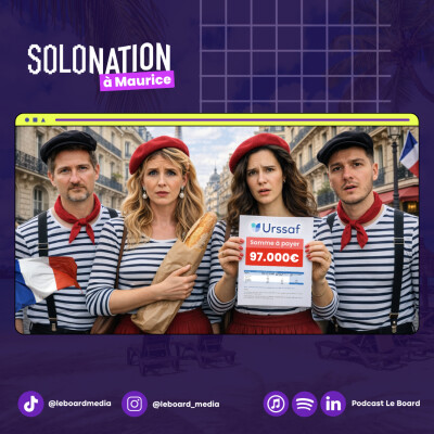 La France est trop petite pour ton ambition d’entrepreneur - Solo Nation #32 cover