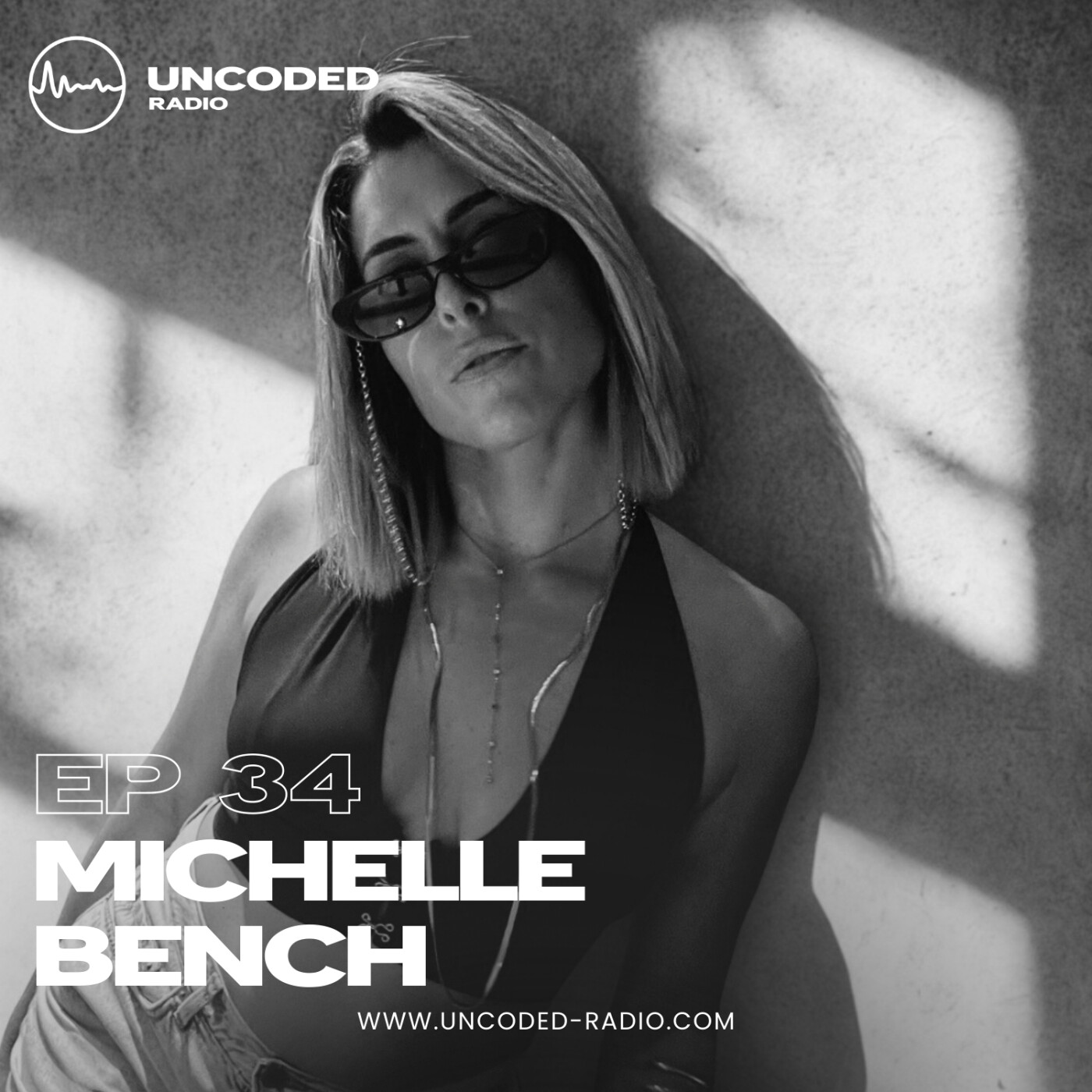 EP34 — Uncoded Radio presents Switch Code: DJ Mix Podcast — Michelle Bench [Melodic Techno & Techno] episode artwork