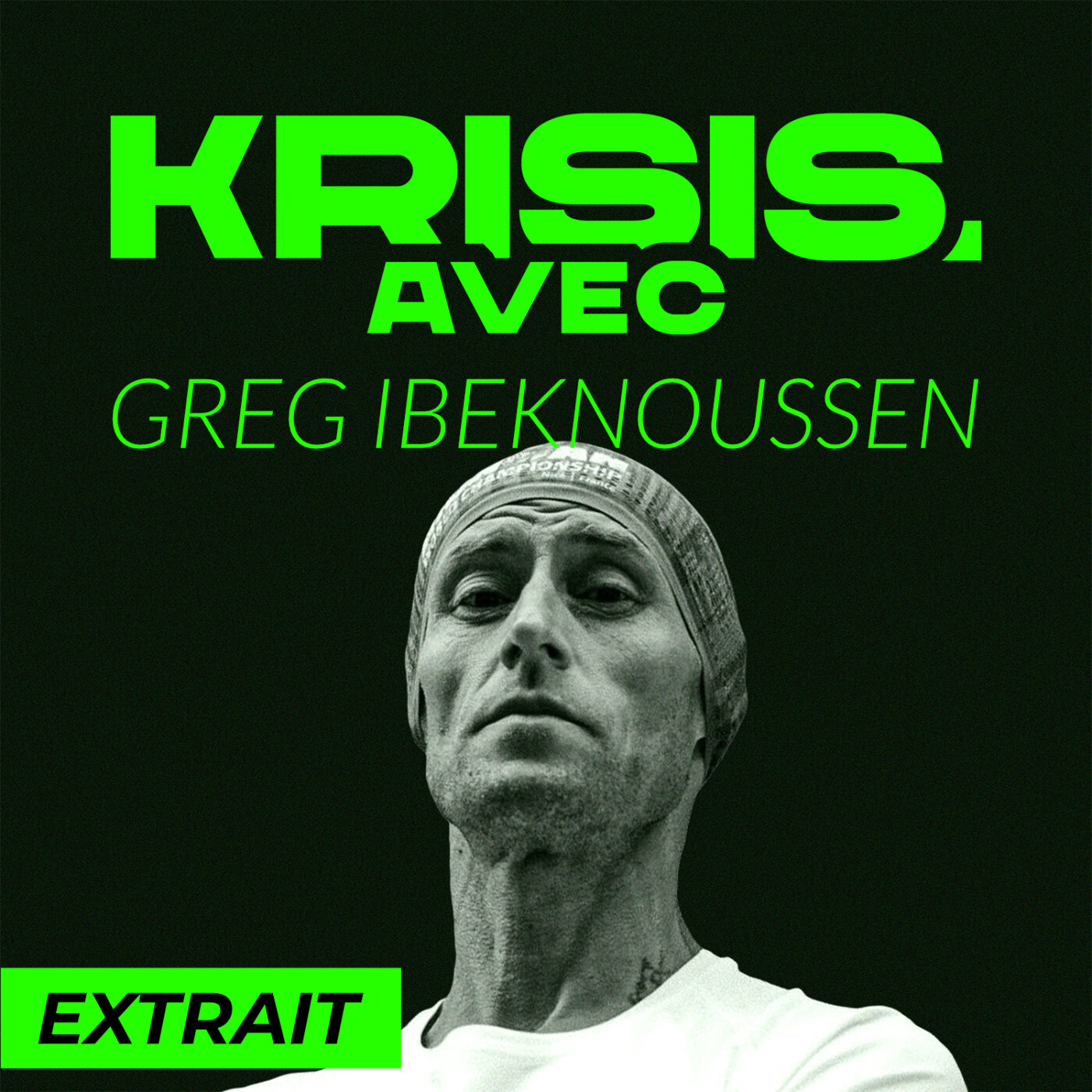 EXTRAIT – De l’échec scolaire aux championnats du monde d’IronMan – Greg Ibeknoussen