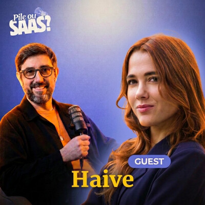 #23 Pile ou SaaS avec Johanna Pretot - Haive cover