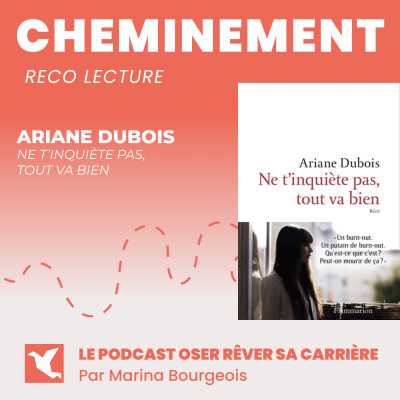 29. Reco lecture. Ariane Dubois, Ne t'inquiète pas, tout va bien. cover