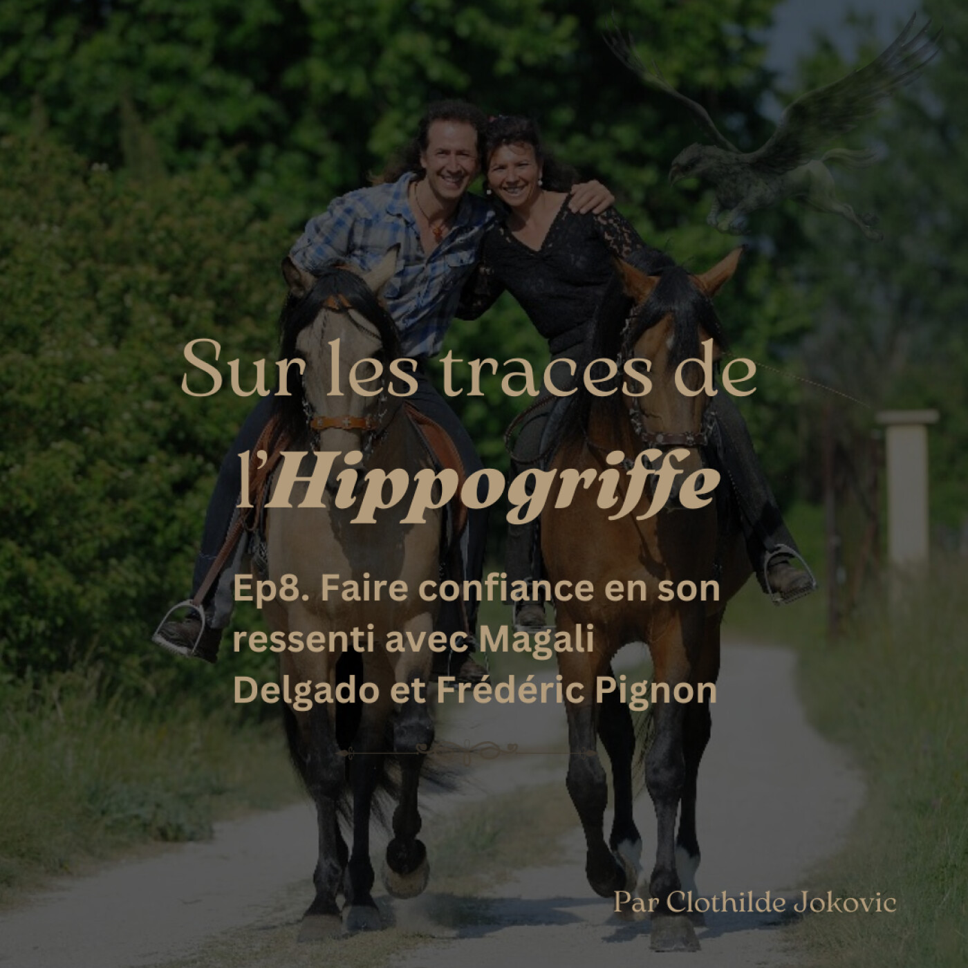 Sur les traces de l\'Hippogriffe