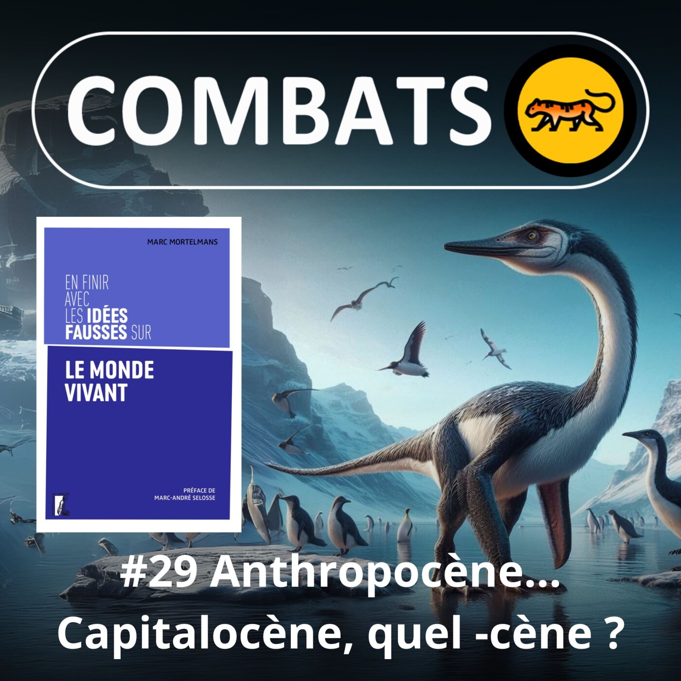 S04E29 Idées fausses : Anthropocène ou capitalocène, quelle mise en -cène ?