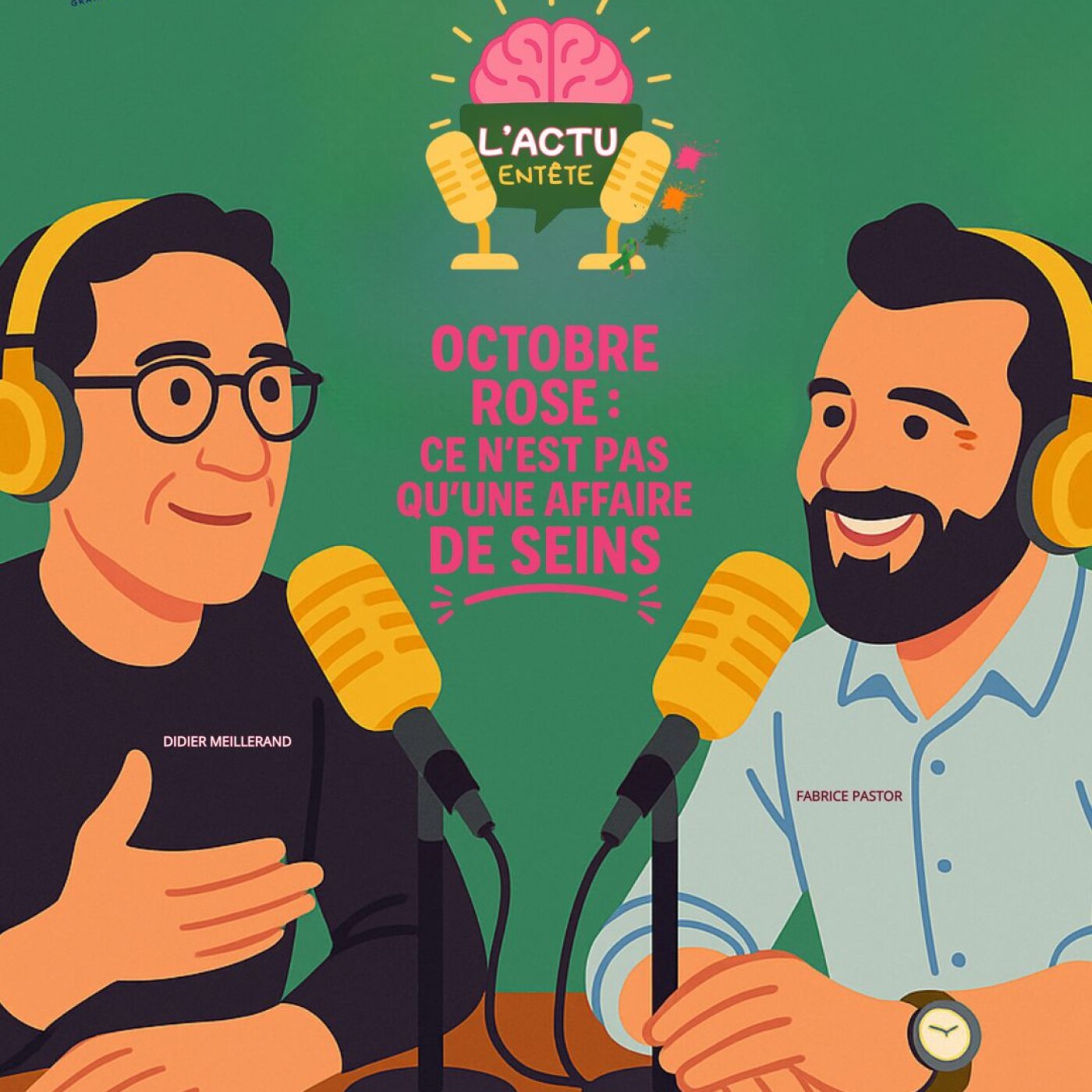 Episode 7 : Octobre Rose, Ce n'Est Pas q'Une Affaire de Seins episode artwork