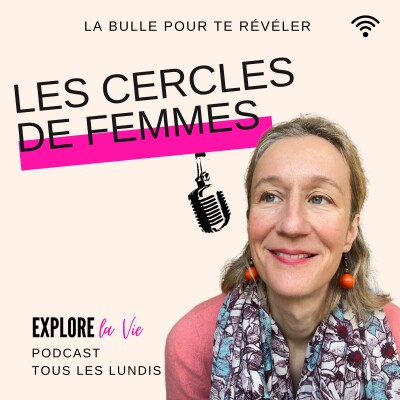 Libère ta puissance de femme grâce aux cercles de femmes cover