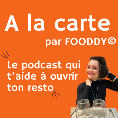Une nouvelle saison pour A la carte par FOODDY© - par Léa CHIRAC-DIAWARA cover