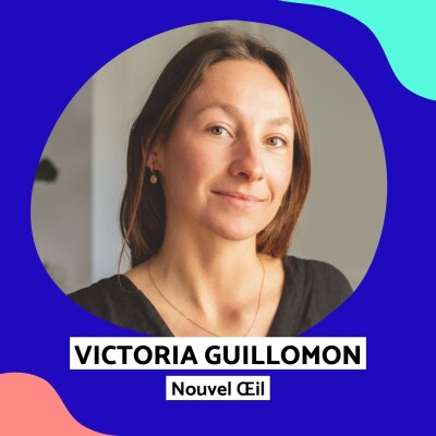 Victoria Guillomon (Nouvel Oeil) - Un podcast et des livres pour éveiller une génération en quête de sens cover
