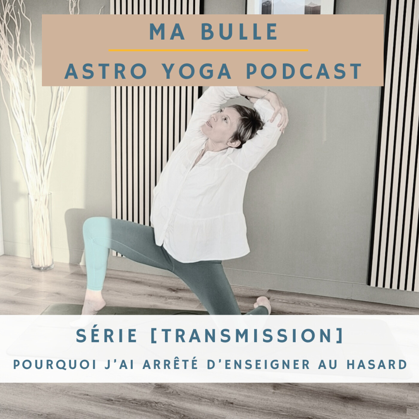 203. [Transmission] Pourquoi j’ai arrêté d’enseigner le yoga au hasard episode artwork