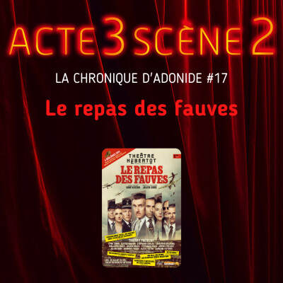 La Chronique d’Adonide 17 : Le repas des fauves cover