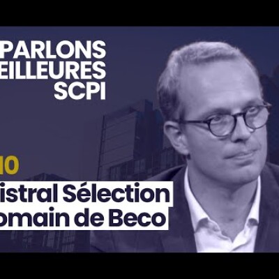 Mistral Sélection est-elle la meilleure SCPI de 2024 ? cover