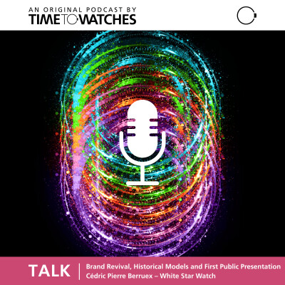 WHITE STAR WATCH  – Brand Revival, Historical Models and First Public Presentation [ENG] cover