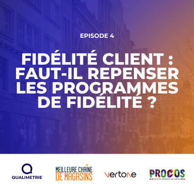 Fidélité client : faut-il repenser les programmes de fidélité ? cover