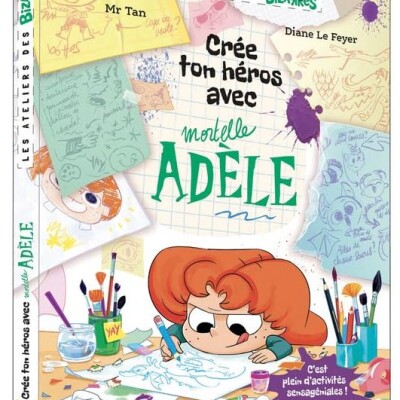 Mr Tan & Co - "Les ateliers des bizarres" avec Mortelle Adèle et Ajax et les pouvoirs de la lecture cover