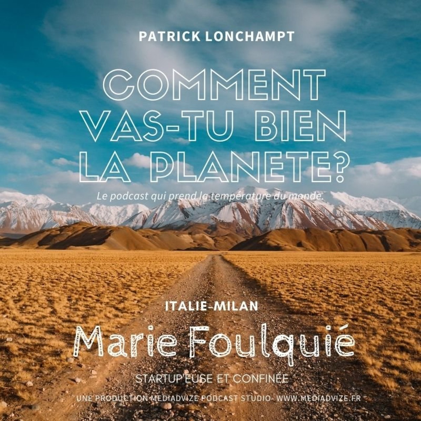COMMENT VAS TU BIEN LA PLANÈTE ?