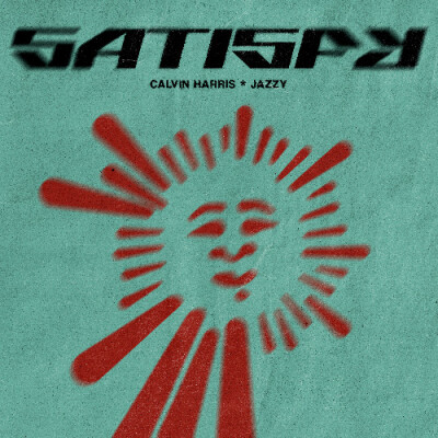 CALVIN HARRIS ET JAZZY LANCENT L’ÉTÉ AVEC SATISFY cover