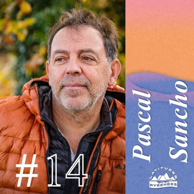 #14 - Pascal Sancho, sa vie comme secouriste en montagne dans les unités d'élites cover