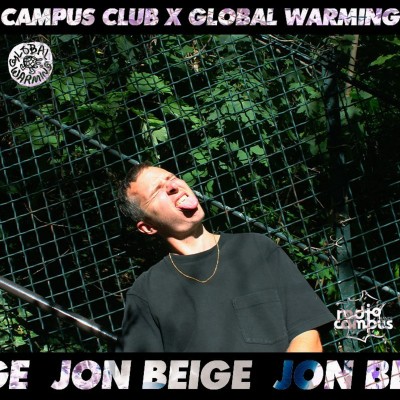 Jon Beige | Global Warming X Campus Club cover