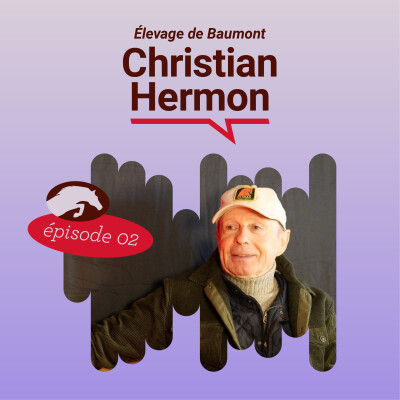 Christian HERMON : Cavalier au plus haut niveau, aujourd'hui éleveur et entraineur et pilier de l'élevage La Silla... un Homme de Cheval! cover
