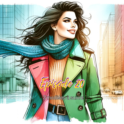 #20 - 3 femmes Inspirantes dans le monde du personal shopping cover