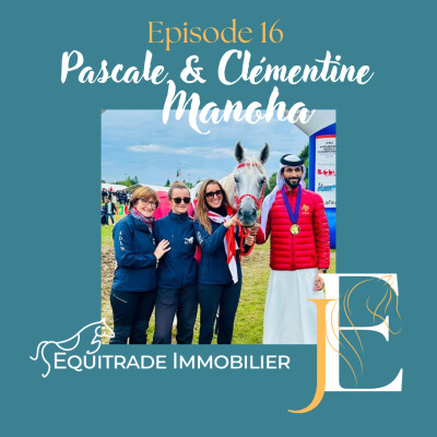 #16 - Pascale et Clémentine Manoha, élever des champions, une histoire de famille 1/2 cover