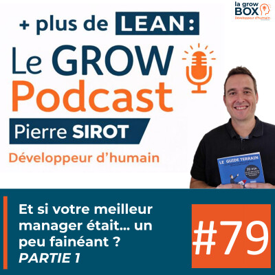 Et si votre meilleur manager était... un peu fainéant ? Partie 1 cover