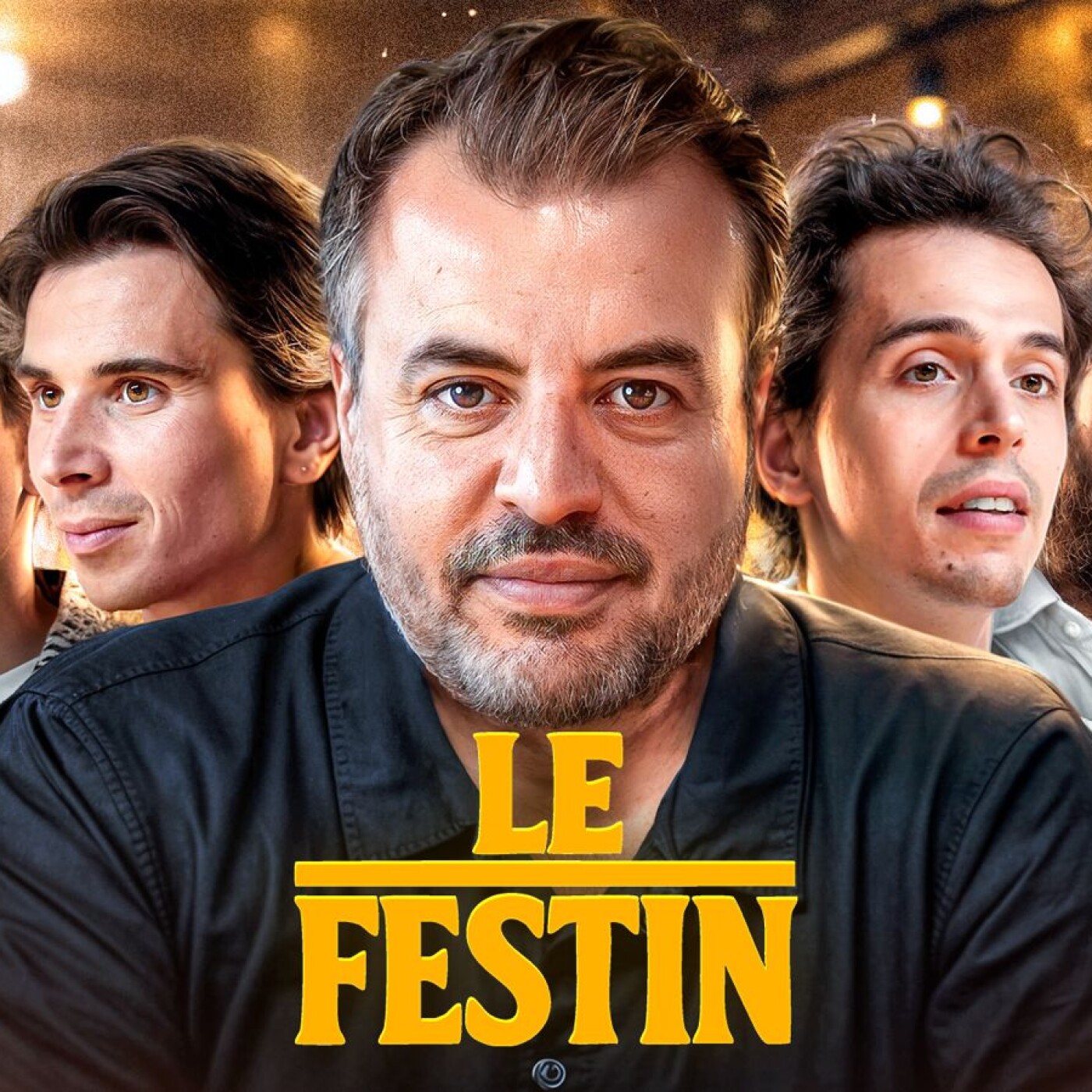 LE FESTIN 1/10 : Oussama Ammar, Guillaume Moubeche, Wallerand Moullé-Berteaux, Anji, Jules, Paul & Carlos