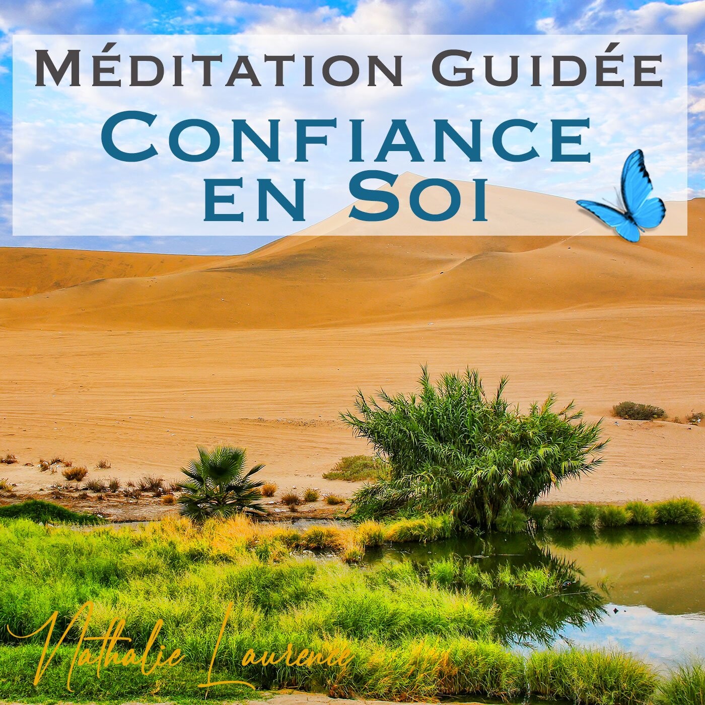 Podcast et Méditations par Nathalie LAURENCE