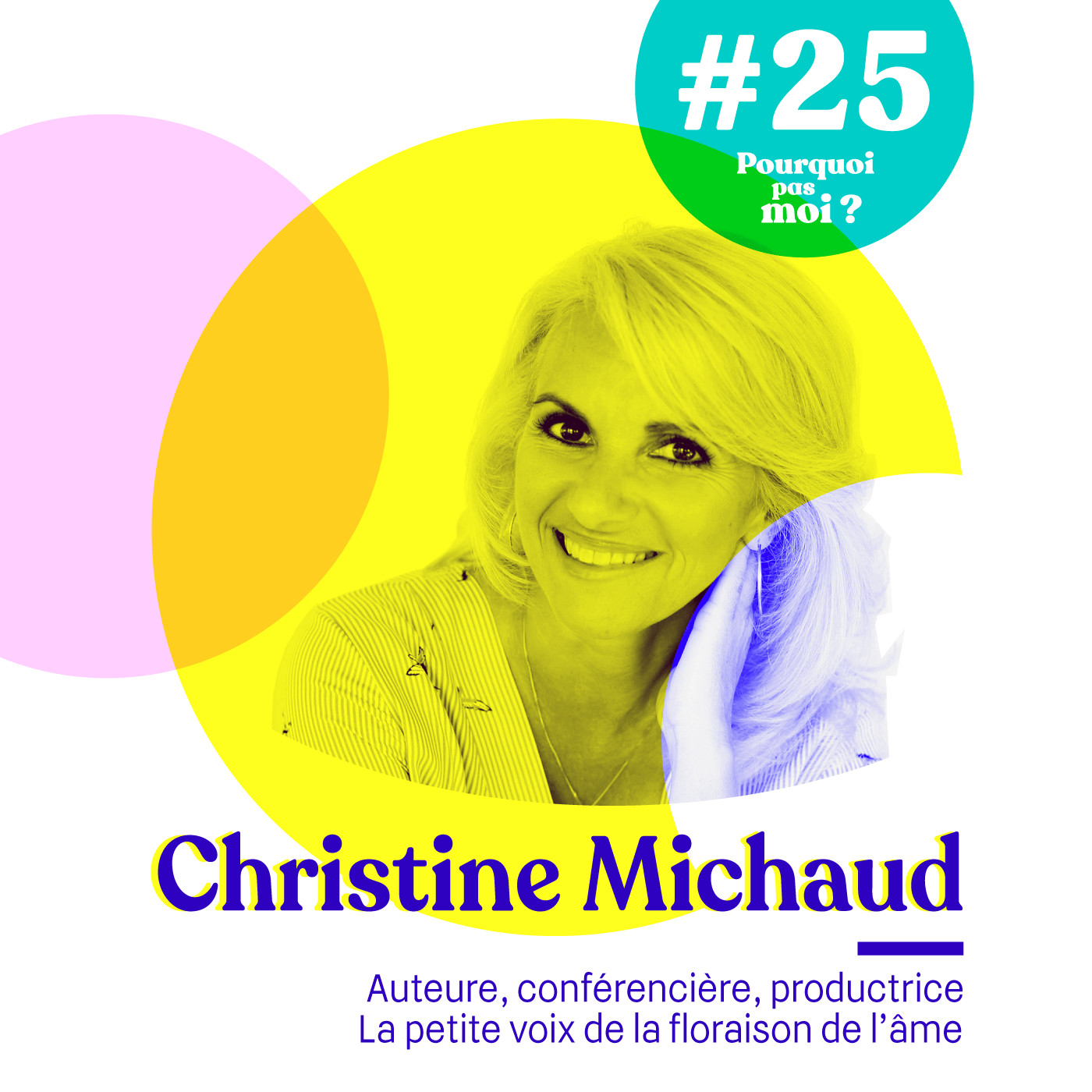 25 Christine Michaud - La petite voix de la floraison de l'âme