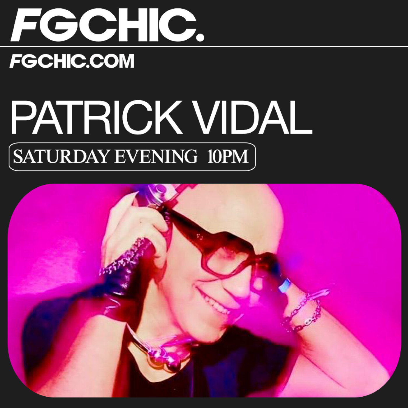 FG CHIC MIX BY PATRICK VIDAL episode artwork