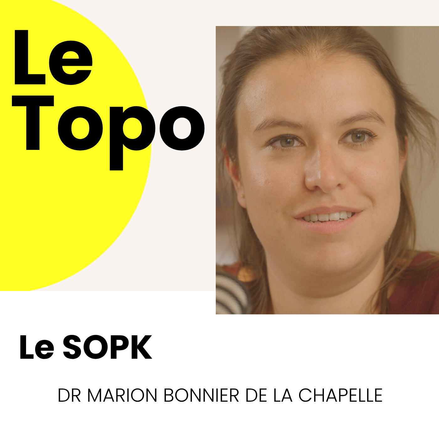 Le SOPK Le SOPK