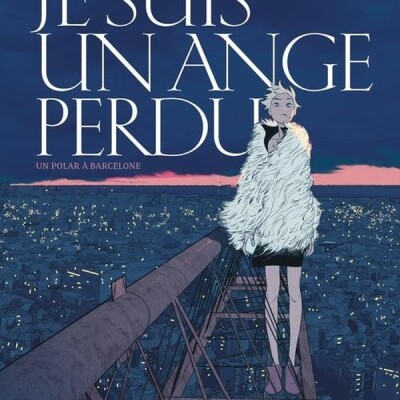 Je suis un ange perdu, Eva notre psychiatre préférée est de retour, toujours plus déjantée ! ITW de Jordi Lafebre ! Dans ma bulle ##655 cover