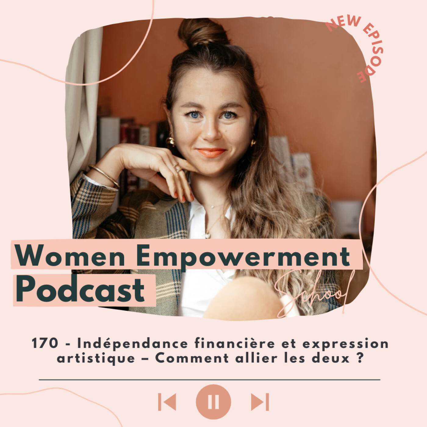 170. Indépendance financière et expression artistique – Comment allier les deux ? episode artwork