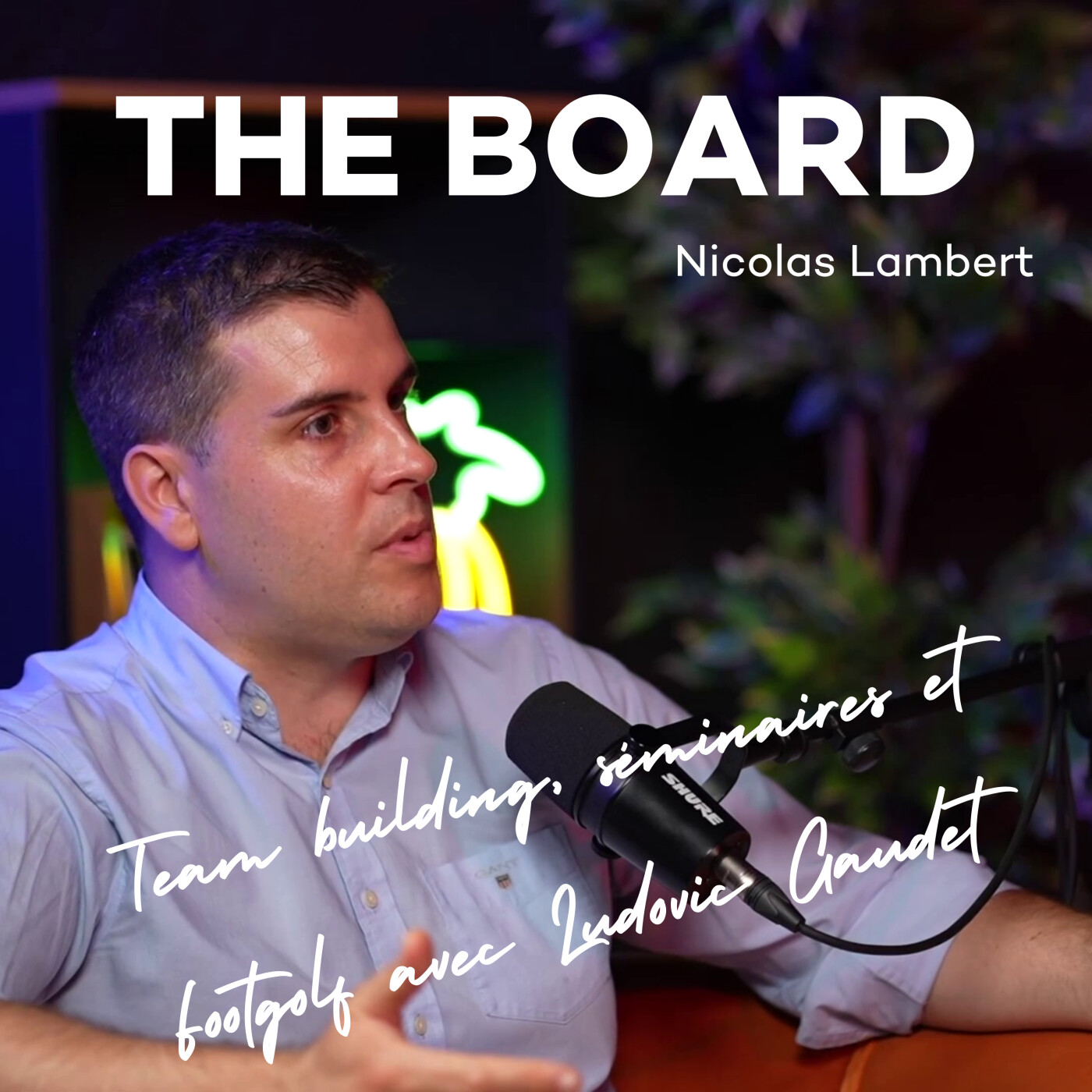 The Board