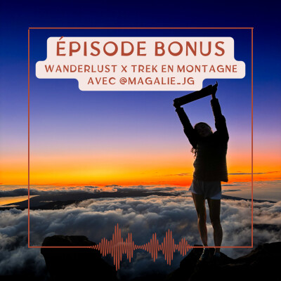 [BONUS] WANDERLUST x TREK EN MONTAGNE cover