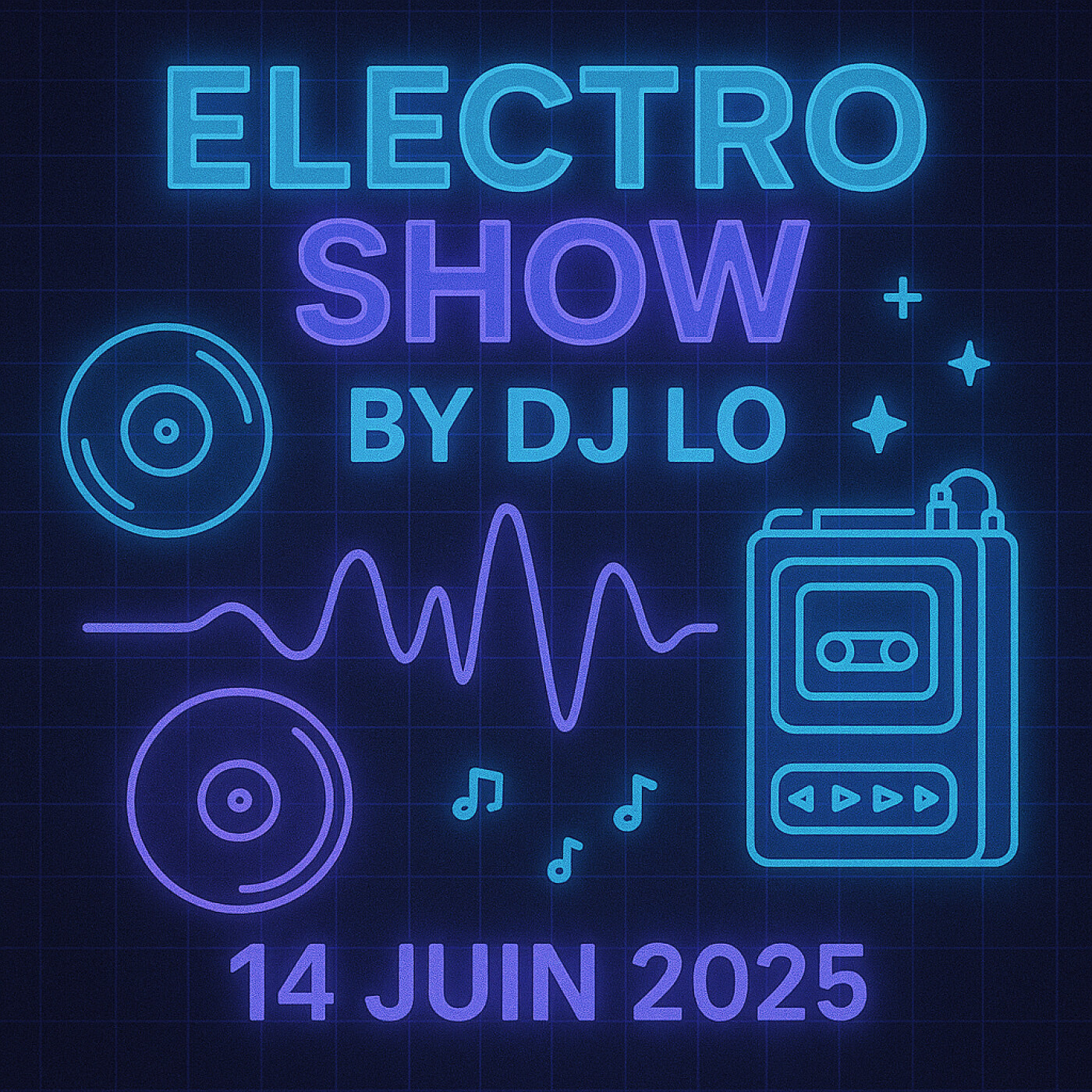 radio show electro show by dj lo 14 juin podcast