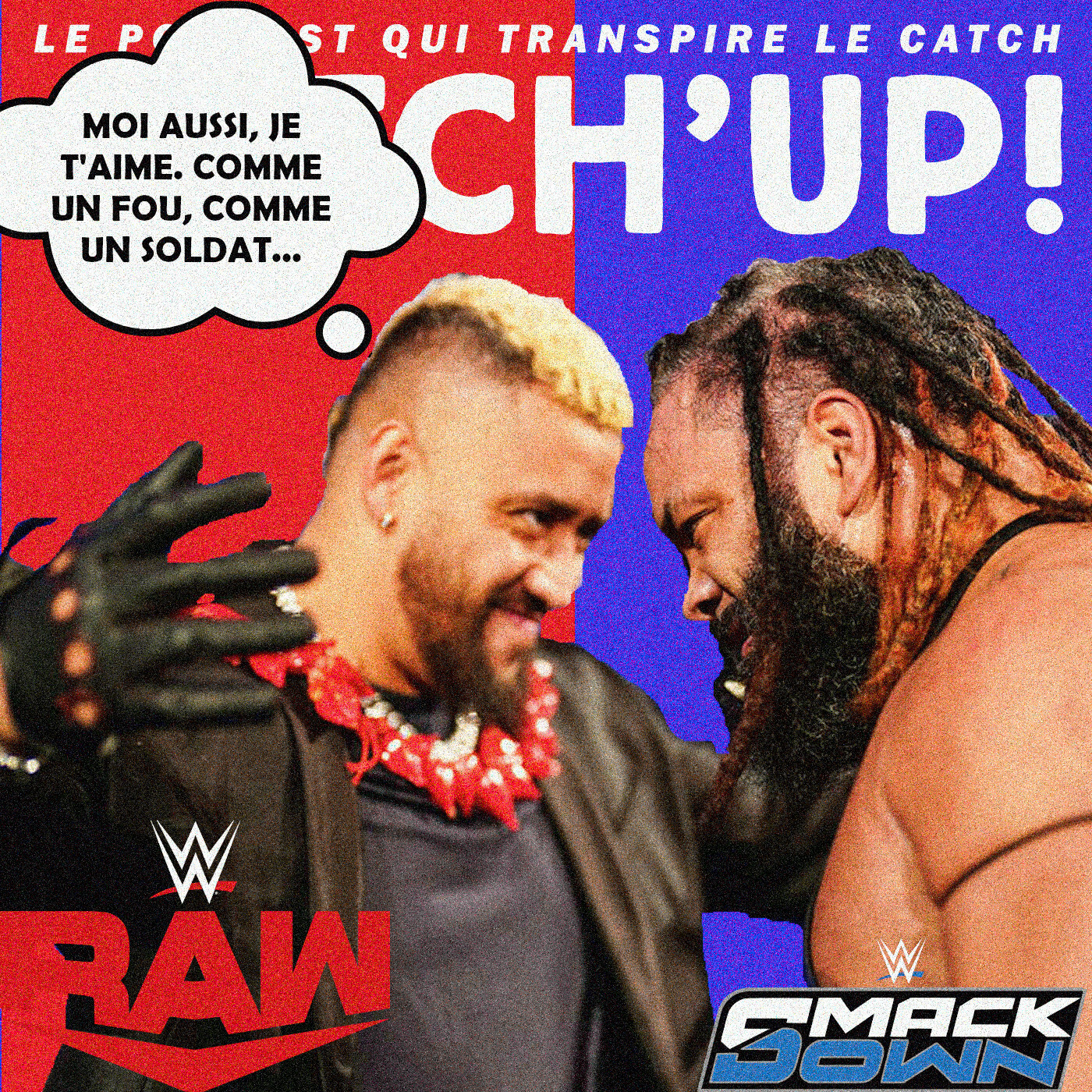 Catch'up! WWE Raw + Smackdown du 25/28 novembre 2024 — L'amour ouf