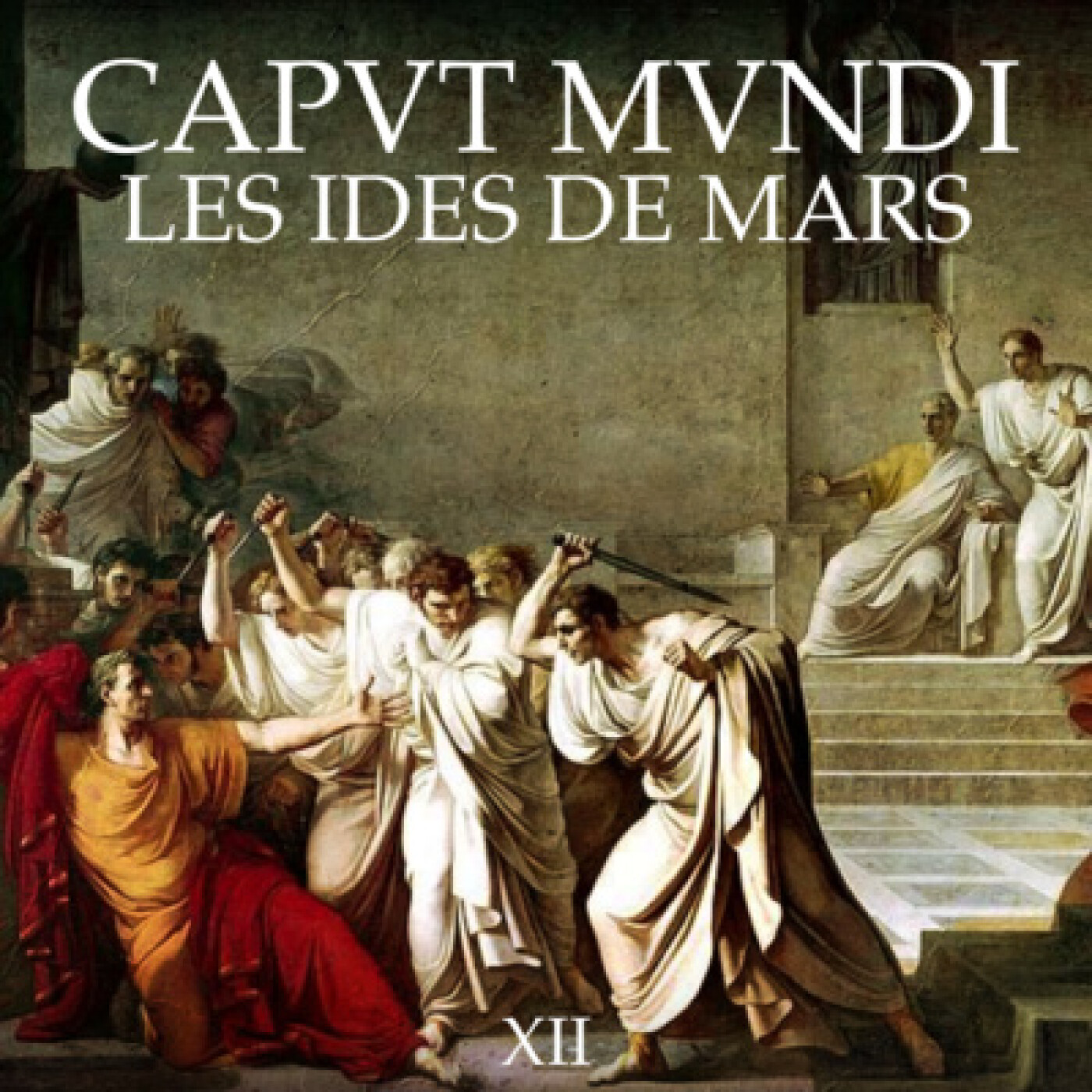 Caput Mundi - L\'Histoire de Rome