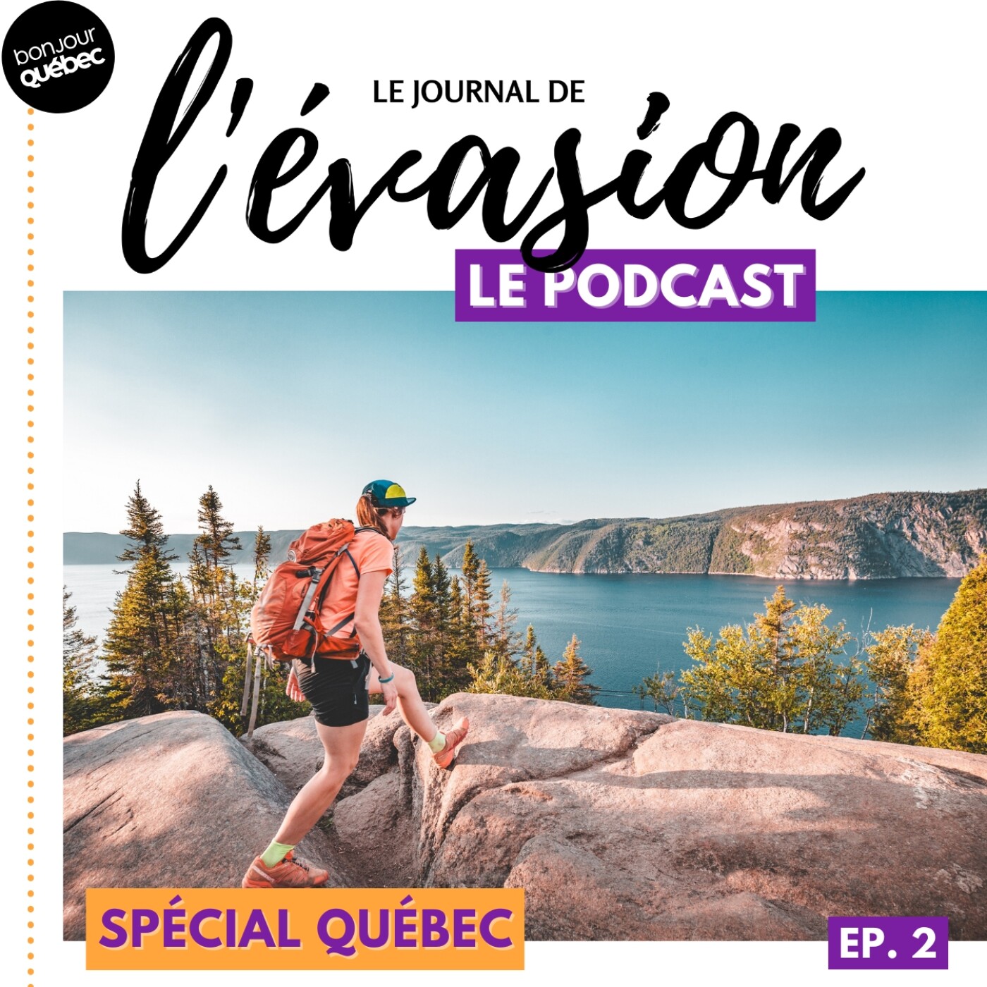 Le Québec en été: idées d'aventures dans les plus beaux paysages episode artwork