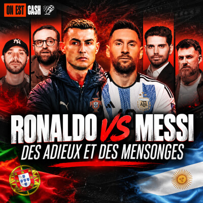 🔥 MESSI vs RONALDO : ADIEUX, MENSONGES ET VÉRITÉ… cover
