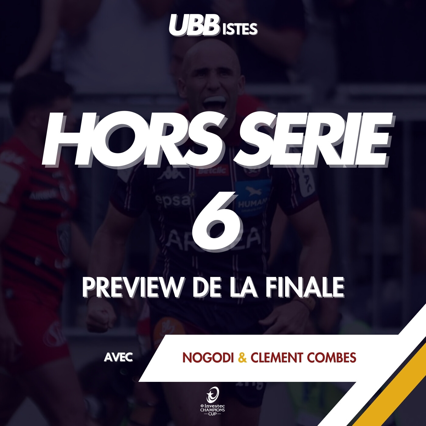Hors Série 6 - Preview de la Finale (avec Nogodi et Clément Combes)