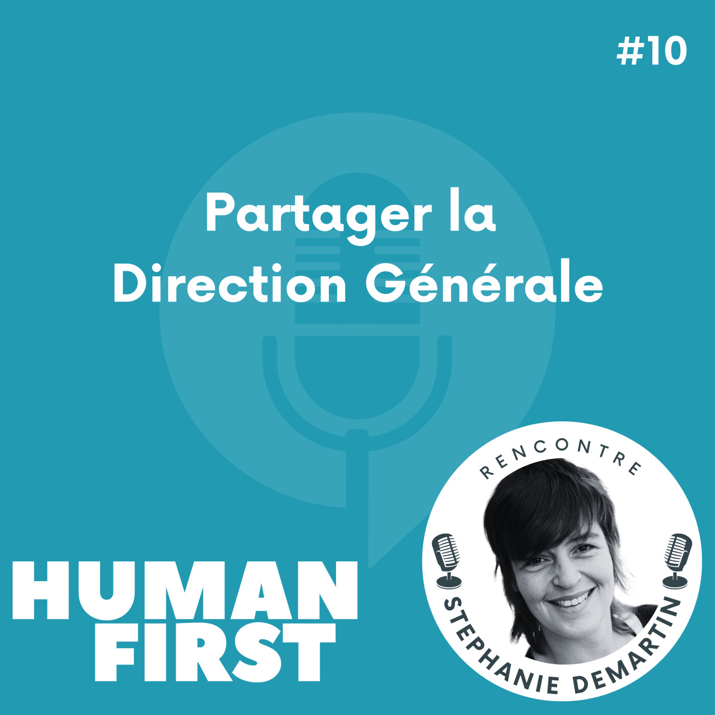 Human First : engagé pour un monde du travail et du management régénératif et humain