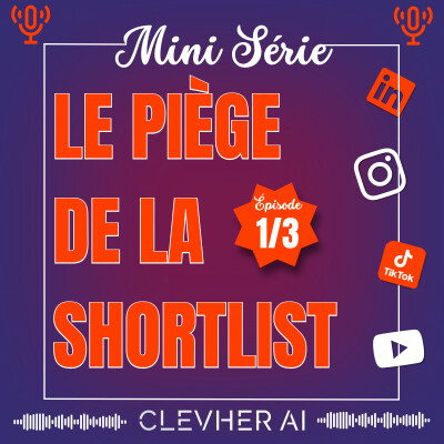 Ce qu'un recruteur ne vous dira jamais - The Shortlist Trap #1 cover