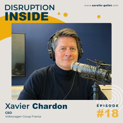 #18 - Xavier Chardon - CEO Volkswagen Group France cover