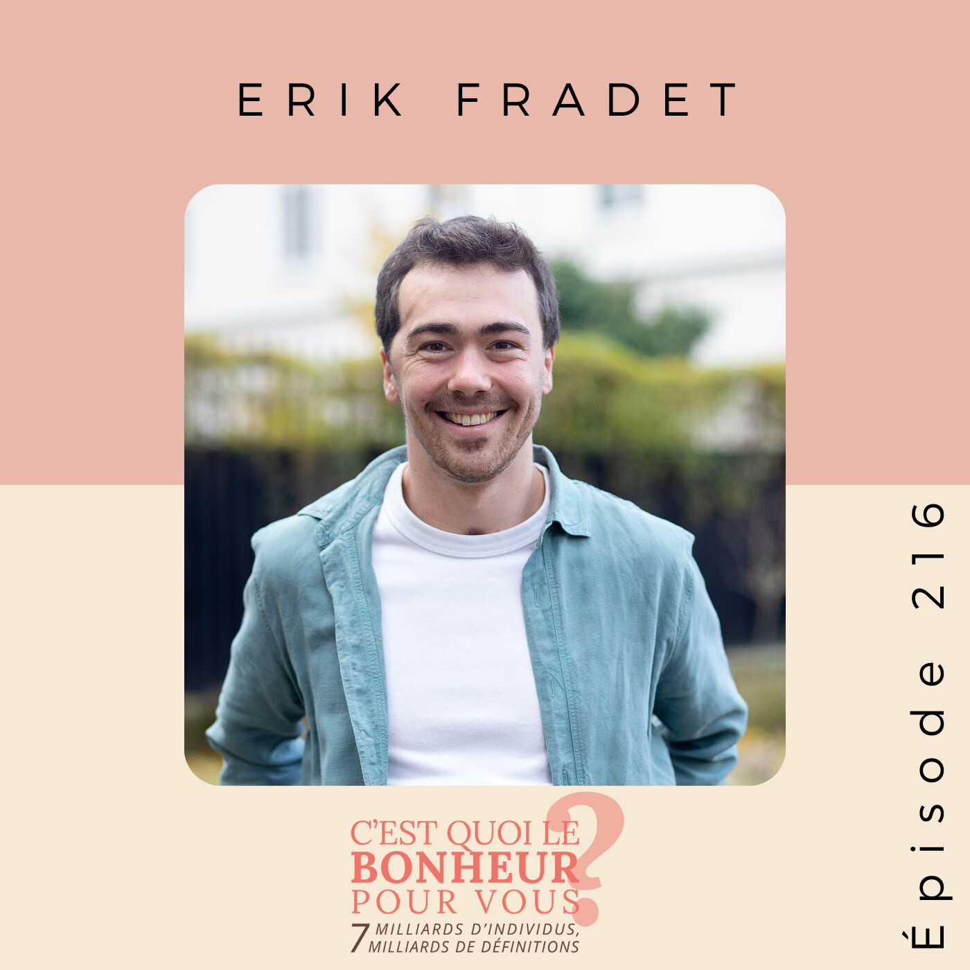 De l’obscurité à la lumière : le chemin d’Erik Fradet