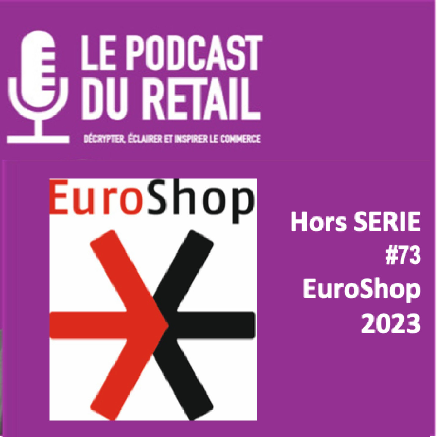 Le Podcast Du Retail