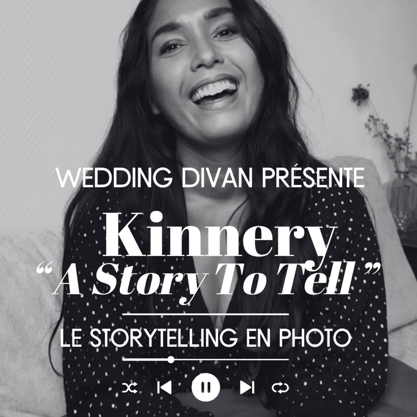 99. Le Storytelling, l'art de raconter une histoire avec Kinnery, la photographe derrière ''A Story to Tell''. episode artwork