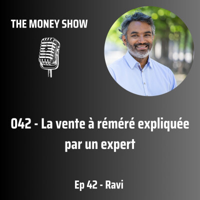 042 - La vente à réméré expliquée par un expert - Interview avec Ravi cover