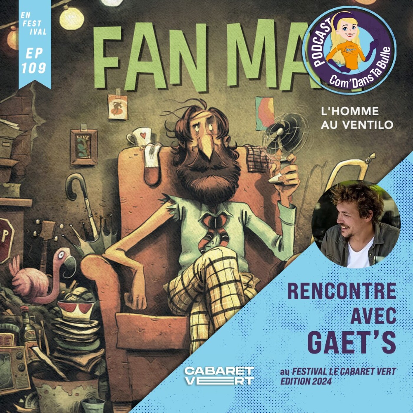 CDTB : Rencontre avec Gaet's au Cabaret Vert episode artwork